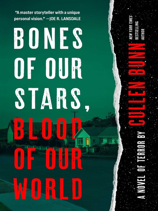 Title details for Bones of Our Stars, Blood of Our World by Cullen Bunn - Available